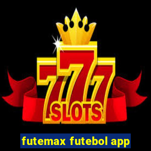 futemax futebol app